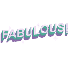 fabulous wonderful awesome fabulous wonderful awesome