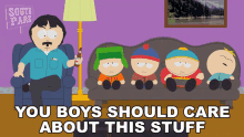 You Boys Should Care About This Stuff Eric Cartman GIF - You Boys Should Care About This Stuff Eric Cartman Butters Stotch GIFs