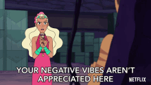 Your Negative Vibes Arent Appreciated Here Perfuma GIF - Your Negative Vibes Arent Appreciated Here Perfuma Shera And The Princesses Of Power GIFs