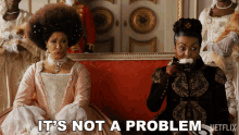 Its Not A Problem Queen Charlotte GIF - Its Not A Problem Queen Charlotte Lady Danbury GIFs