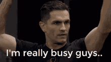 sam witwer im really busy guys busy im busy i am busy