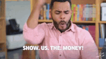 Get Rich GIF - Show Us The Money Money Paid GIFs