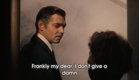 Quite Frankly GIF - Gone With The Wind Drama Clark Gable - Discover & Share GIFs