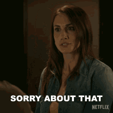 Sorry About That Gena Shaw GIF - Sorry About That Gena Shaw Melissa GIFs
