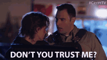 Dont You Trust Me Dempsey Bryk GIF - Dont You Trust Me Dempsey Bryk Thurston Polk GIFs