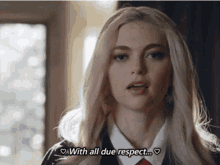 With All Due Respect Lizzie Saltzman GIF - With All Due Respect Lizzie Saltzman Jenny Boyd GIFs