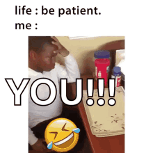 Life Patience GIF - Life Patience Frustrated GIFs