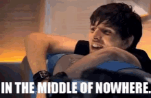 In The Middle Of Nowhere GIF - In The Middle Of Nowhere GIFs