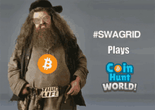 coin hunt world bitcoin funny hagrid coin hunt world bitcoin funny hagrid