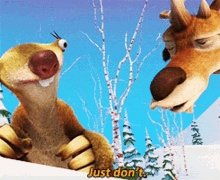 Ice Age Prancer GIF - Ice Age Prancer Just Dont GIFs