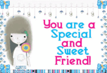 Special Friend You Are Special GIF - Special Friend You Are Special Sweet GIFs