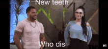 New Teeth New Teeth Who Dis GIF - New Teeth New Teeth Who Dis Who Dis GIFs