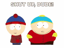 shut up dude eric cartman stan marsh south park cartman gets an anal probe