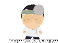 Visit Your Dentist South Park Sticker - Visit Your Dentist South Park S15e3 Stickers