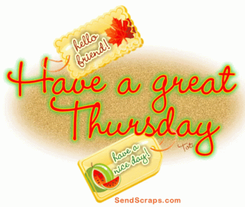 The perfect Thursday Happy Thursday Have A Nice Day Animated GIF for your c...