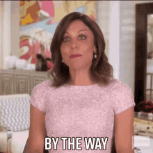 By The Way Real Housewives Of New York GIF - By The Way Real Housewives Of New York Rhony GIFs