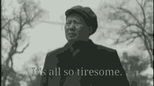 Tiresome Mao Its All So Tiresome GIF - Tiresome Mao Tiresome Its All So Tiresome GIFs