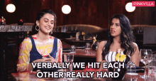 Verbally We Hit Each Other Really Hard Taapsee Pannu GIF - Verbally We Hit Each Other Really Hard Taapsee Pannu Shagun Pannu GIFs