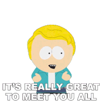 Its Really Great To Meet You All Gary Harrison Sticker - Its Really Great To Meet You All Gary Harrison South Park Stickers