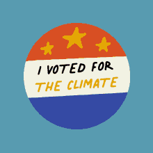 I Voted For The Climate Climate Change GIF - I Voted For The Climate Climate Change Earth GIFs