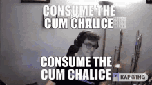 Consume Cum GIF - Consume Cum Cum Chalice GIFs