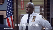 The Whoop Is Big After All Captain Ray Holt GIF - The Whoop Is Big After All Captain Ray Holt Brooklyn Nine Nine GIFs