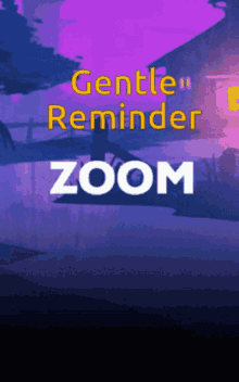 Reminder For Zoom GIF - Reminder For Zoom GIFs