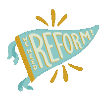 We Need Reform Social Justice Sticker - We Need Reform Reform Social Justice Stickers