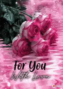 For You With Love GIF - For You With Love Pink Roses GIFs