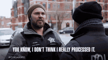 You Know I Dont Think I Really Processed It Chicago Pd GIF - You Know I Dont Think I Really Processed It Chicago Pd Not Sure GIFs