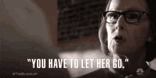 You Have To Let Her Go Let Go GIF - You Have To Let Her Go Let Go Let Her Go GIFs