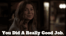 Greys Anatomy Meredith Grey GIF - Greys Anatomy Meredith Grey You Did A Really Good Job GIFs