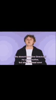 Lewis Who Doesnt Love One Direction GIF - Lewis Who Doesnt Love One Direction My Grandmother GIFs