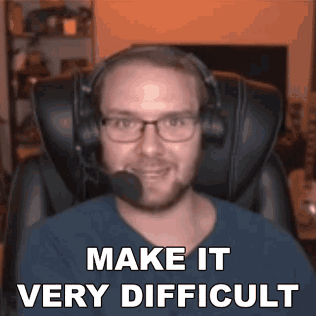 Make It Very Difficult William Newberry GIF - Make It Very Difficult ...