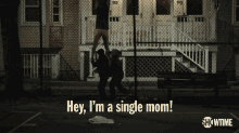 Hey Im A Single Mom GIF - Hey Im A Single Mom Stole GIFs