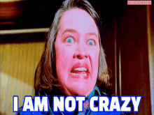 Not Crazy Annie Wilkes GIF - Not Crazy Annie Wilkes Misery GIFs