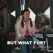 But What For Dino Fury Pink Ranger GIF - But What For Dino Fury Pink Ranger Amelia Jones GIFs