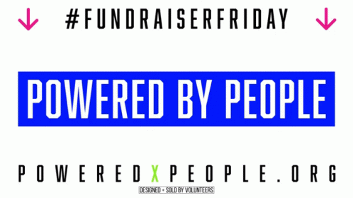 Powered X People Powered By People GIF - Powered X People Powered By People Flip Texas GIFs
