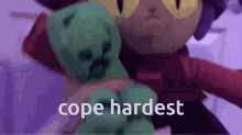 cope hardest