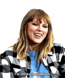 Taylor Swift Still Excited GIF - Taylor Swift Still Excited Singer GIFs