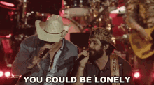 You Could Be Lonely Jon Pardi GIF - You Could Be Lonely Jon Pardi Thomas Rhett GIFs