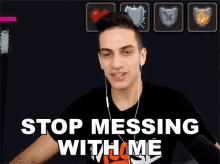 Stop Messing With Me Mooseplays GIF - Stop Messing With Me Mooseplays Stop Playing With Me GIFs