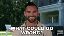 What Could Go Wrong Summer House GIF - What Could Go Wrong Summer House What Could Possibly Go Wrong GIFs