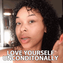 Love Yourself Unconditionally GIF - Love Yourself Unconditionally Self Esteem GIFs