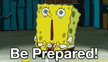 Be Prepared Spongebob GIF - Be Prepared Spongebob GIFs