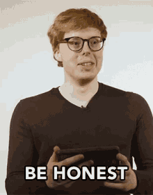 Be Honest Tell The Truth GIF - Be Honest Tell The Truth Dont Lie GIFs