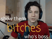 Boss Show Them Whos Boss GIF - Boss Show Them Whos Boss Bitches GIFs