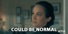 Could Be Normal Kate Siegel GIF - Could Be Normal Kate Siegel Theodora Crain GIFs