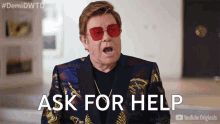 Ask For Help Elton John GIF - Ask For Help Elton John Demi Lovato Dancing With The Devil GIFs