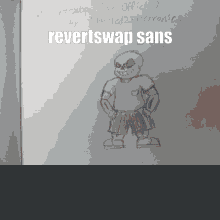 Revertswap Swapswap GIF - Revertswap Swapswap Sans GIFs
